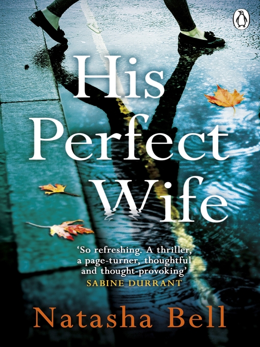 Title details for His Perfect Wife by Natasha Bell - Wait list